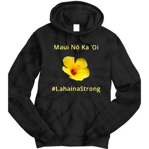 Maui Lahaina Strong Hawaii Strong Wildfire Support Tie Dye Hoodie