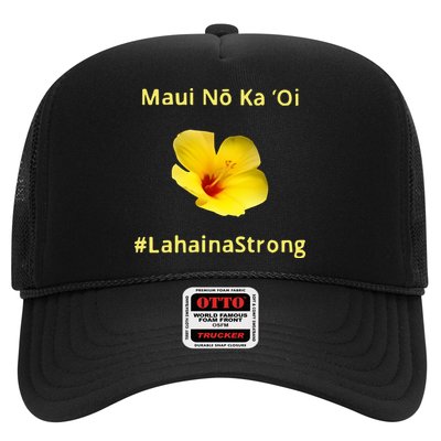 Maui Lahaina Strong Hawaii Strong Wildfire Support Trucker Hat