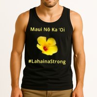 Maui Lahaina Strong Hawaii Strong Wildfire Support Tank Top