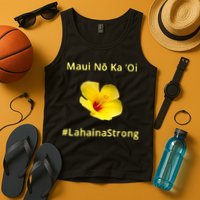 Maui Lahaina Strong Hawaii Strong Wildfire Support Tank Top