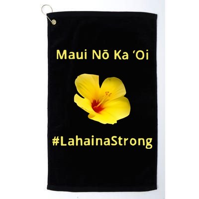 Maui Lahaina Strong Hawaii Strong Wildfire Support Golf Towel