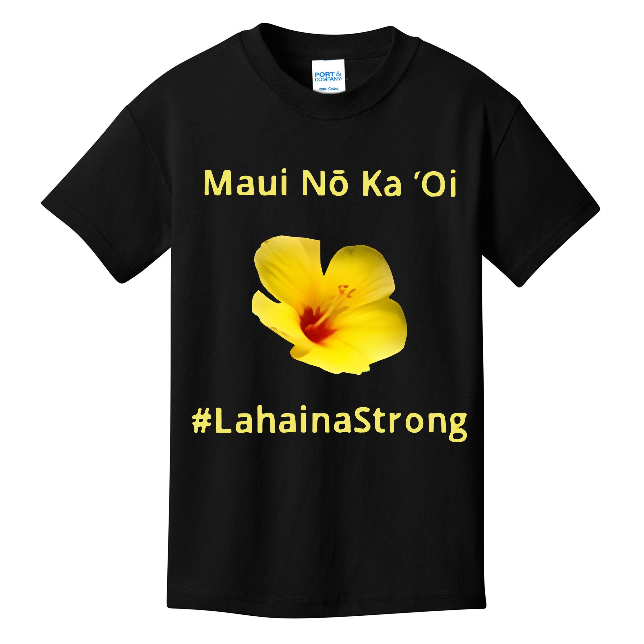 Maui Lahaina Strong Hawaii Strong Wildfire Support Kids T-Shirt
