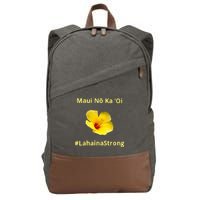 Maui Lahaina Strong Hawaii Strong Wildfire Support Cotton Canvas Backpack