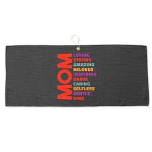 Mom Loving Strong Amazing Beloved Inspiring Brave Caring Selfless Gentle Kind Mo Large Microfiber Waffle Golf Towel