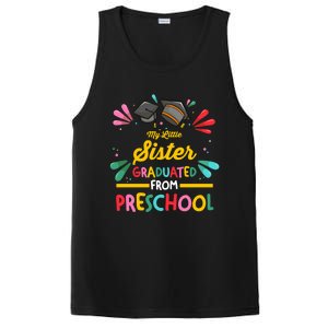 My Little Sister Has Graduated From Preschool Preschool Meaningful Gift PosiCharge Competitor Tank