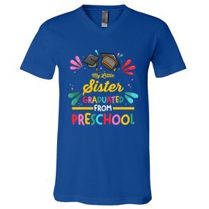 My Little Sister Has Graduated From Preschool Preschool Meaningful Gift V-Neck T-Shirt