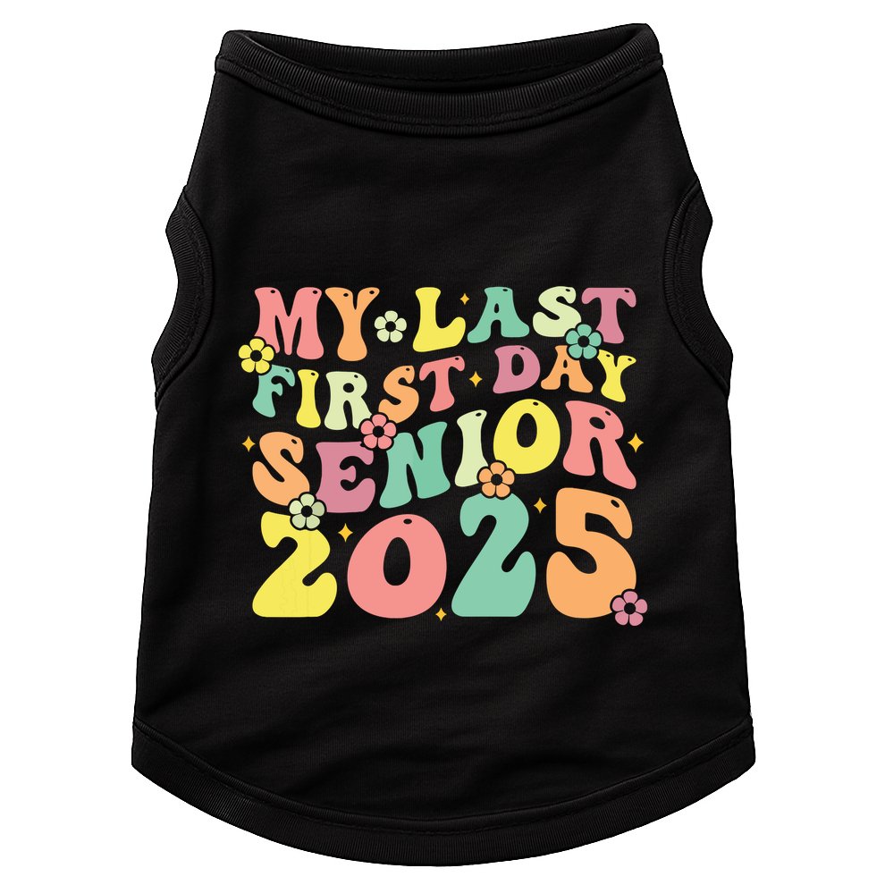 My Last Seniors Graduation 2025 Doggie Tank