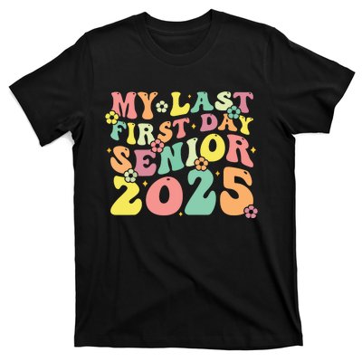 My Last Seniors Graduation 2025 T-Shirt