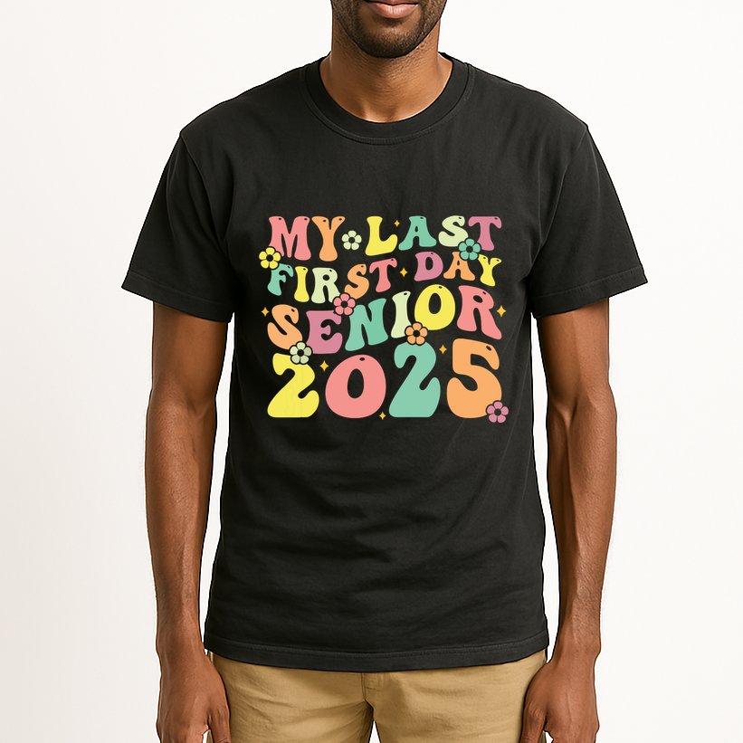 My Last Seniors Graduation 2025 Tall T-Shirt