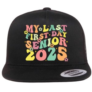 My Last Seniors Graduation 2025 Flat Bill Trucker Hat