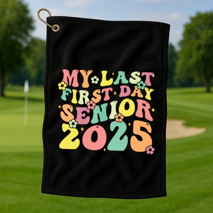 My Last Seniors Graduation 2025 Golf Towel