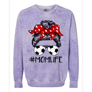 Mom Life Soccer Life Messy Bun For Mothers Day Meaningful Gift Colorblast Crewneck Sweatshirt