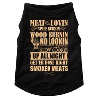 Meat Lovin Spice Rubbin Wood Burnin No Lookin Slow Cookin Smoked Meats Doggie Tank
