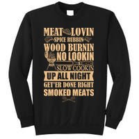 Meat Lovin Spice Rubbin Wood Burnin No Lookin Slow Cookin Smoked Meats Sweatshirt