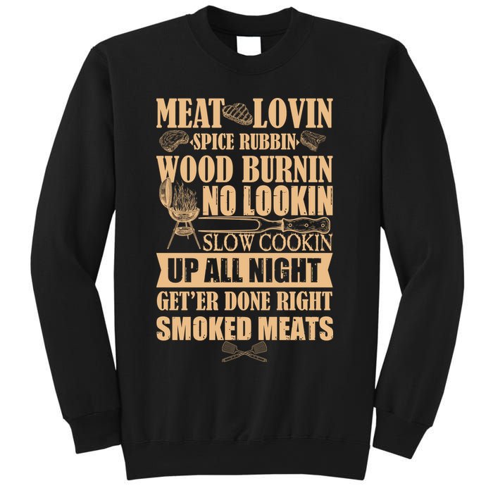 Meat Lovin Spice Rubbin Wood Burnin No Lookin Slow Cookin Smoked Meats Sweatshirt