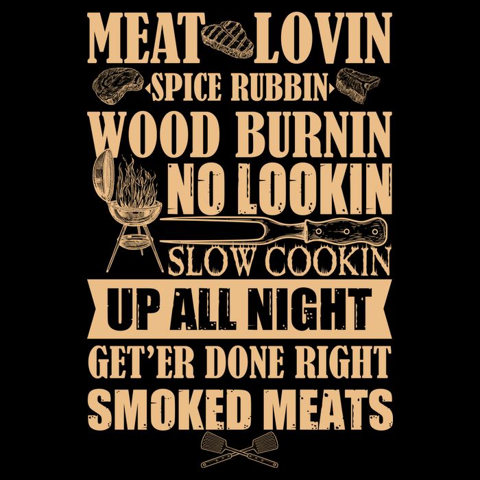 Meat Lovin Spice Rubbin Wood Burnin No Lookin Slow Cookin Smoked Meats 16 in Basic Backpack