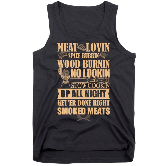 Meat Lovin Spice Rubbin Wood Burnin No Lookin Slow Cookin Smoked Meats Tank Top
