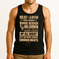 Meat Lovin Spice Rubbin Wood Burnin No Lookin Slow Cookin Smoked Meats Tank Top