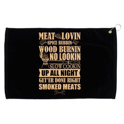 Meat Lovin Spice Rubbin Wood Burnin No Lookin Slow Cookin Smoked Meats Grommeted Golf Towel