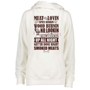 Meat Lovin Spice Rubbin Wood Burnin No Lookin Slow Cookin Smoked Meats Womens Funnel Neck Pullover Hood