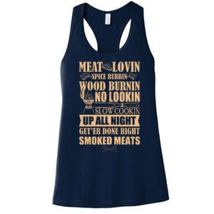 Meat Lovin Spice Rubbin Wood Burnin No Lookin Slow Cookin Smoked Meats Women's Racerback Tank