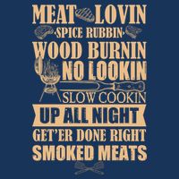 Meat Lovin Spice Rubbin Wood Burnin No Lookin Slow Cookin Smoked Meats Infant Baby Jersey Bodysuit