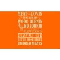 Meat Lovin Spice Rubbin Wood Burnin No Lookin Slow Cookin Smoked Meats Bumper Sticker