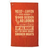 Meat Lovin Spice Rubbin Wood Burnin No Lookin Slow Cookin Smoked Meats Golf Towel