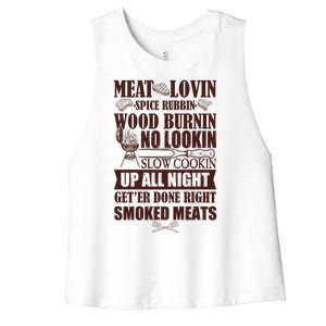 Meat Lovin Spice Rubbin Wood Burnin No Lookin Slow Cookin Smoked Meats Women's Racerback Cropped Tank