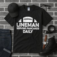 Mens Lineman Serving Pancakes Daily Football Offensive Lineman TShirt Tall T-Shirt