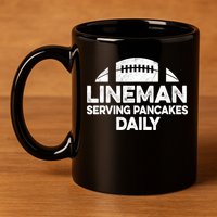 Mens Lineman Serving Pancakes Daily Football Offensive Lineman TShirt 11oz C Handle Ceramic Mug