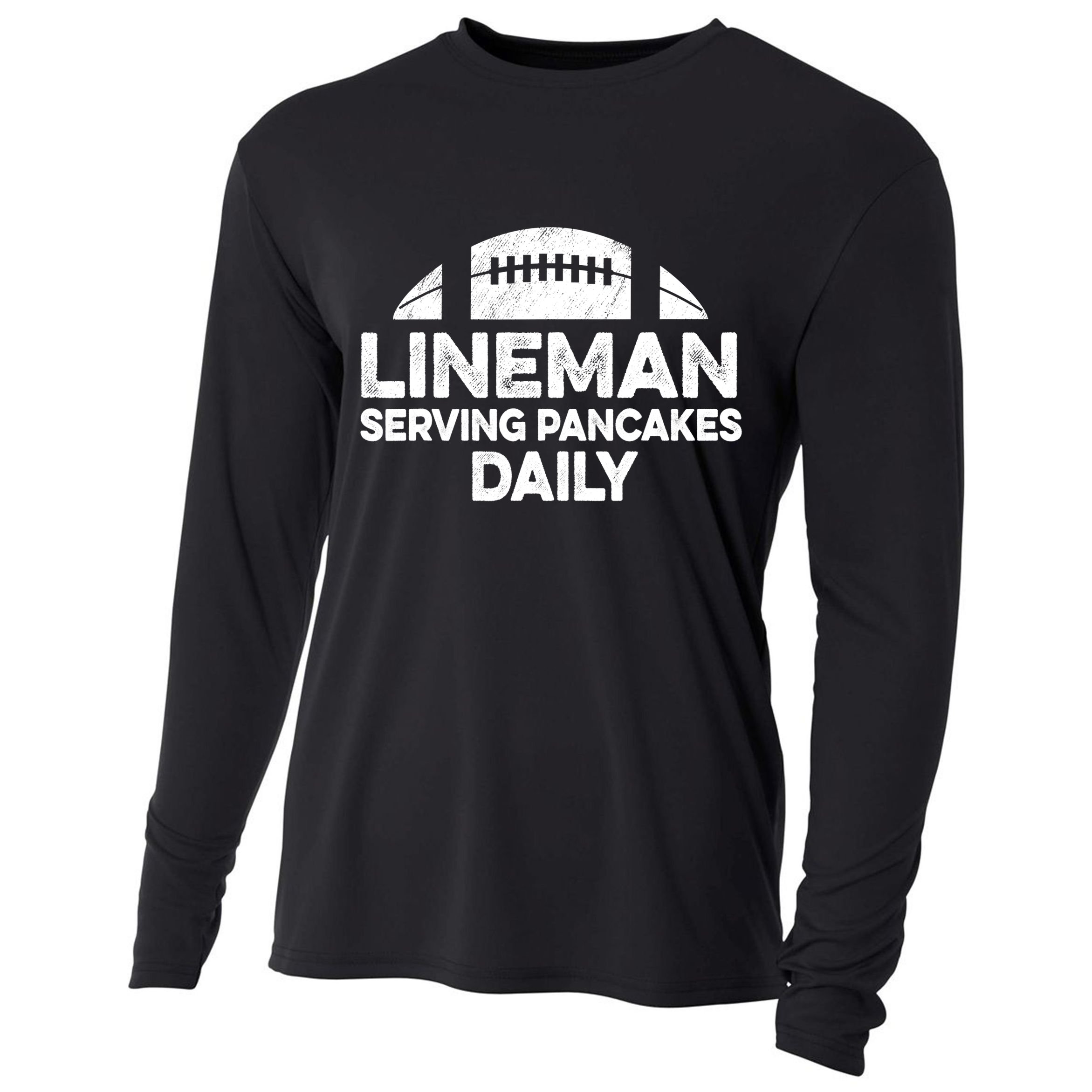Mens Lineman Serving Pancakes Daily Football Offensive Lineman TShirt Cooling Performance Long Sleeve Crew