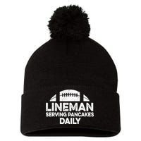 Mens Lineman Serving Pancakes Daily Football Offensive Lineman TShirt Pom Pom 12in Knit Beanie