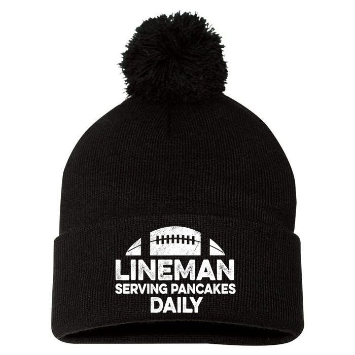 Mens Lineman Serving Pancakes Daily Football Offensive Lineman TShirt Pom Pom 12in Knit Beanie