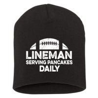 Mens Lineman Serving Pancakes Daily Football Offensive Lineman TShirt Short Acrylic Beanie