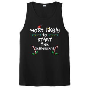 Most Likely Start Shenanigans Christmas Xmas Family Matching PosiCharge Competitor Tank