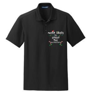 Most Likely Start Shenanigans Christmas Xmas Family Matching Dry Zone Grid Polo