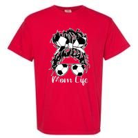 Mom Life Soccer Mom Garment-Dyed Heavyweight T-Shirt