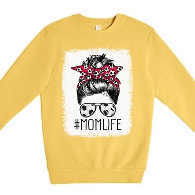 Mom Life Soccer Mom Mothers Day Messy Bun Gift Premium Crewneck Sweatshirt