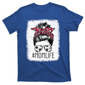 Mom Life Soccer Mom Mothers Day Messy Bun Gift T-Shirt