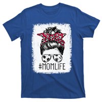 Mom Life Soccer Mom Mothers Day Messy Bun Gift T-Shirt