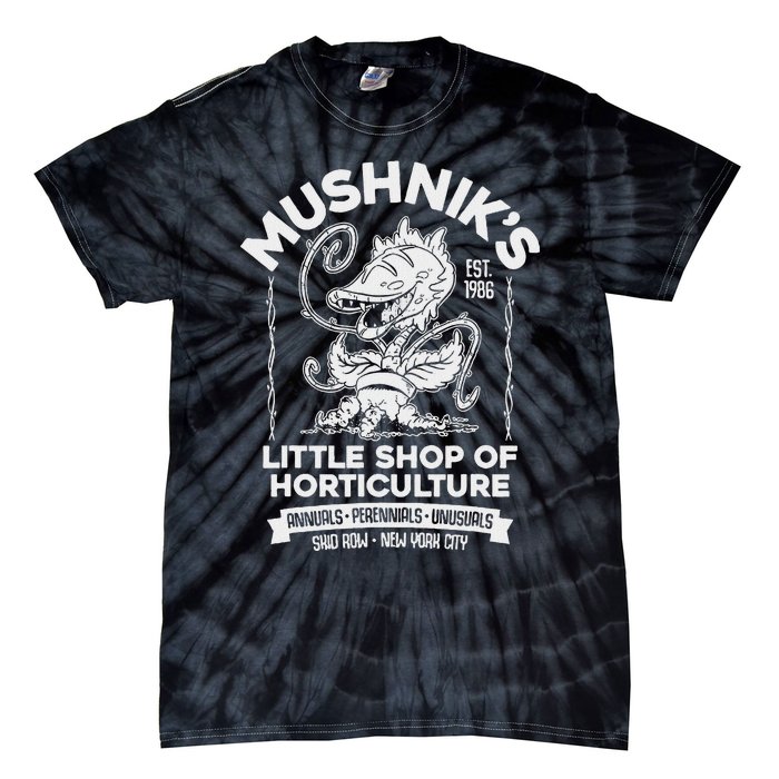 Mushniks Little Shop Of Horticulture Horror Tie-Dye T-Shirt