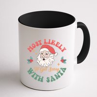 Most Likely To Get Sassy With Santa Christmas Matching Gift Mug