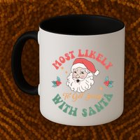 Most Likely To Get Sassy With Santa Christmas Matching Gift Mug