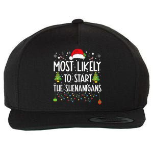 Most Likely To Start The Shenanigans Christmas Family Wool Snapback Cap