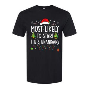 Most Likely To Start The Shenanigans Christmas Family Softstyle CVC T-Shirt