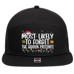 Most Likely To Forget The Hidden Presents Family Xmas 7 Panel Mesh Trucker Snapback Hat