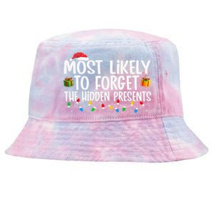 Most Likely To Forget The Hidden Presents Family Xmas Tie-Dyed Bucket Hat