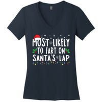 Most Likely To Fart On Santas Lap Family Matching Christmas Women's V-Neck T-Shirt