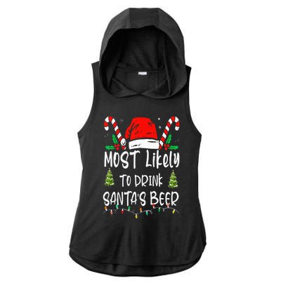 Most Likely To Drink Santa's Beer Christmas Drinking Wine Ladies PosiCharge Tri-Blend Wicking Draft Hoodie Tank